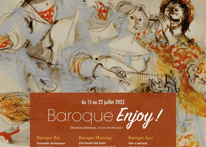 « Baroque Enjoy » Les Escales Brivadoises Le Festival