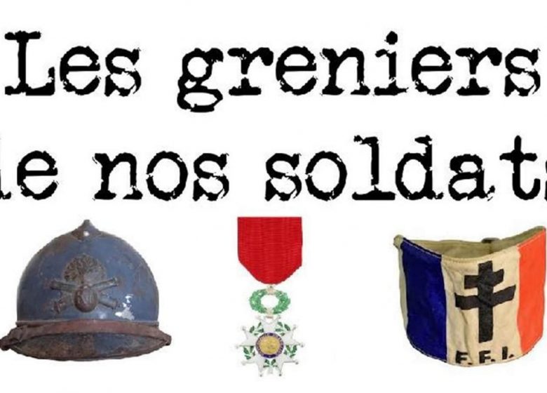 Les Grenier de nos soldats