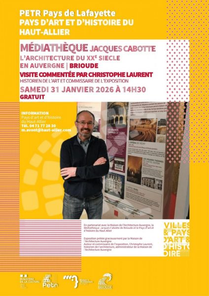 Visite commentée de l&rsquo;expo &lsquo; »L »architecture du XXe siècle en Auvergne »