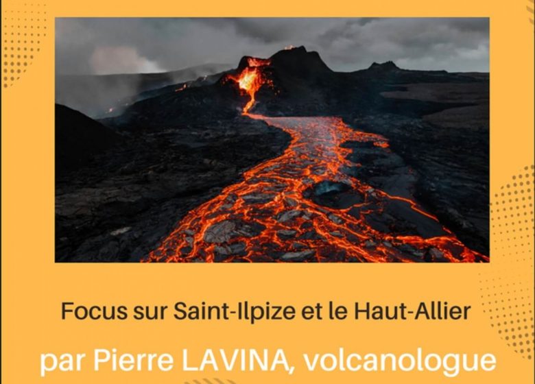 Volcans Terre d&rsquo;Auvergne Focus sur Saint-Ilpize et le Haut-Allier