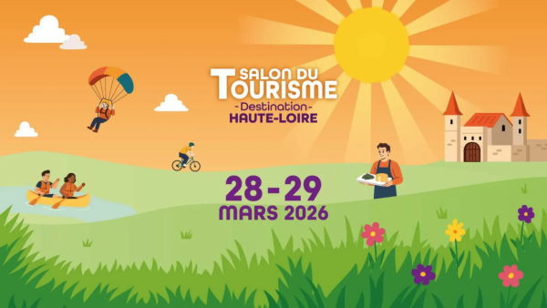 Salon du Tourisme – Destination Haute-Loire