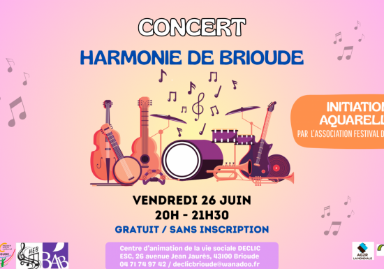 Concert en plein air de l&rsquo;Harmonie de Brioude, et initiation à l&rsquo;aquarelle DECLIC d&rsquo;été