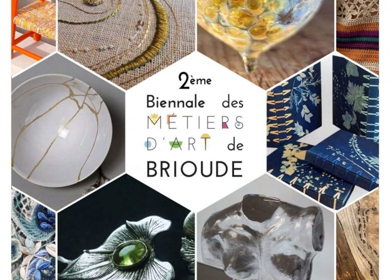 2è édition Biennale des Métiers d&rsquo;Art