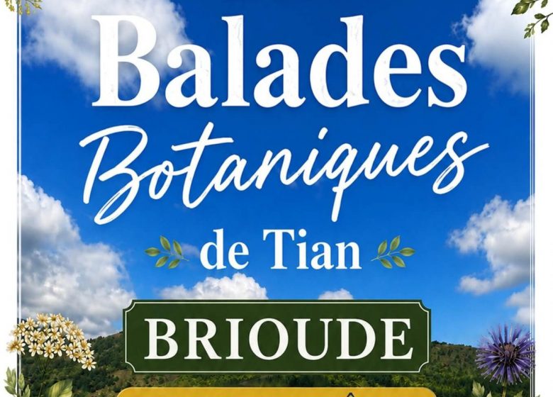 Les balades botaniques de Tian