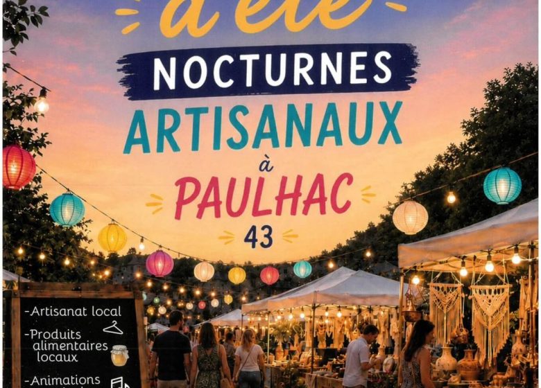 Les marchés d&rsquo;été nocturnes artisanaux