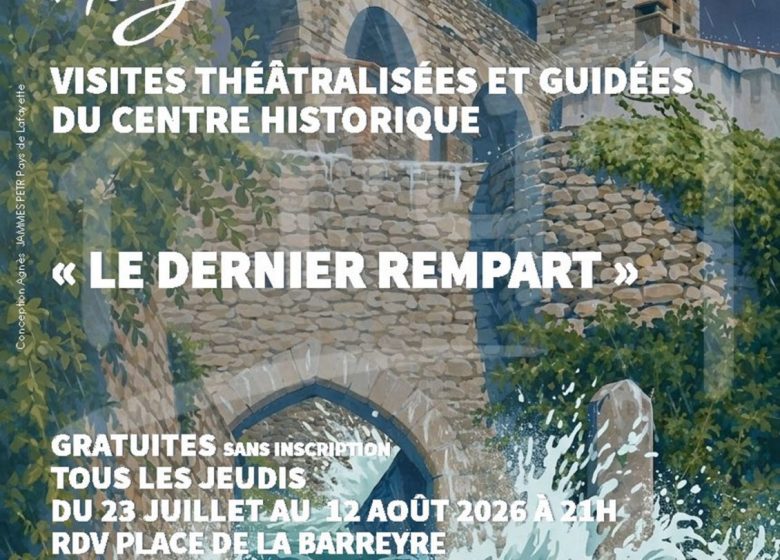Visites théâtralisées d&rsquo;Auzon : le dernier rempart