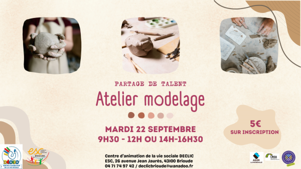 Partage de talent: Modelage