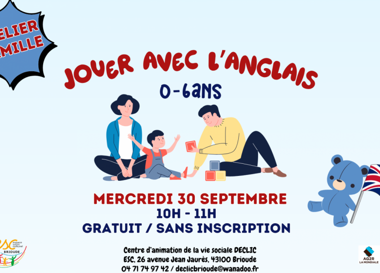 Jouons avec l&rsquo;anglais (0-6 ans)